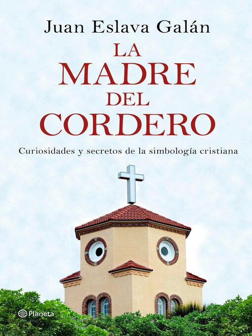 Title details for La madre del cordero by Juan Eslava Galán - Available